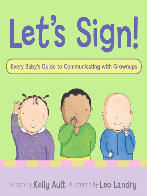Title details for Let's Sign, Baby! by Kelly Ault - Wait list